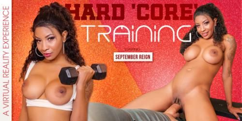 VRBangers: September Reign - Hard 'Core' Training