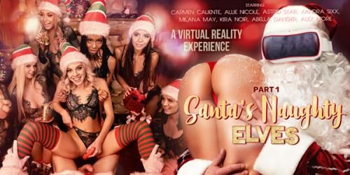 VRBangers: Alex More, Abella Danger, Kira Noir, Astrid Star, Carmen Caliente, Allie Nicole, Xandra Sixx, Milana Ricci - Santa's Naughty Elves (Part 1)