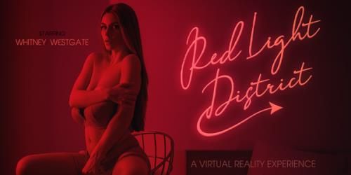 VRBangers: Whitney Westgate - Red Light District